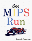 See Mips Run  6,516~